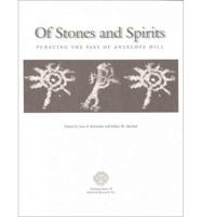 Of Stones and Spirits