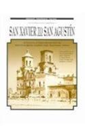 San Xavier to San Agustín