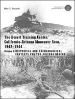 The Desert Training Center/California-Arizona Maneuver Area, 1942-1944