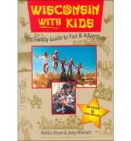 Wisconsin With Kids