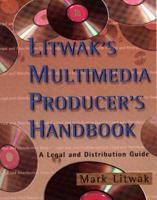 Litwak's Multimedia Producer's Handbook