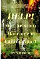 Help! My Christian Marriage Is Falling Apart