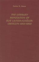 The Literary Reputation of Else Lasker-Schüler