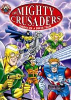 The Mighty Crusaders