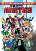 Archie Americana Series. Book 2 Best of the Nineties