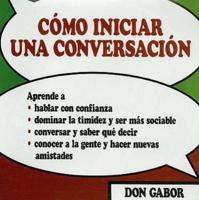 Cómo Iniciar Una Conversación