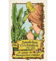 The Dandelion Celebration