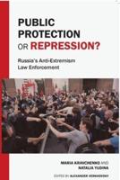 Public Protection or Repression?