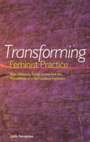 Transforming Feminist Practice