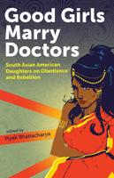 Good Girls Marry Doctors