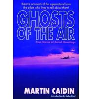 Ghosts of the Air