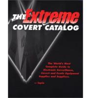 The Extreme Covert Catalog
