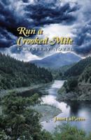 Run a Crooked Mile