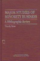 Major Studies of Minority Business