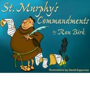 St. Murphy's Commandments