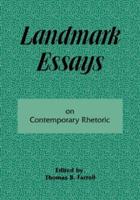 Landmark Essays on Contemporary Rhetoric : Volume 15