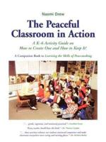 The Peaceful Classroom in Action