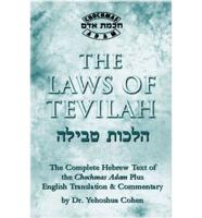 Chochmas Adam, the Laws of Tevilah