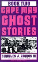 Cape May Ghost Stories