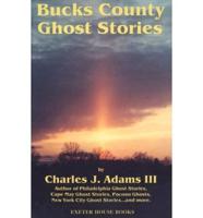 Bucks County Ghost Stories