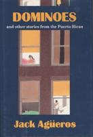 Dominoes & Other Stories from the Puerto Rican