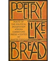 Poetry Like Bread