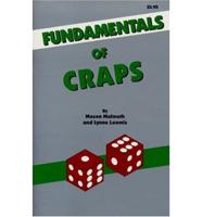 Fundamentals of Craps