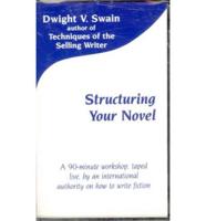 Structuring Your Novel