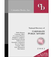 National Directory of Corporate Public Affairs 2001
