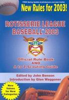 Rotisserie League Baseball: Official Rulebook and A to Z Scouting Guide