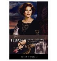 Renata Tebaldi, the Voice of an Angel