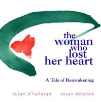 The Woman Who Lost Her Heart