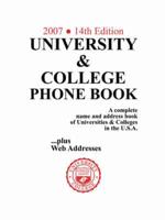 University & College Phone Book, 2007 Edition