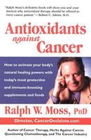 Antioxidants Against Cancer