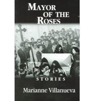 Mayor of the Roses