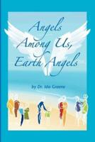 Angels Among Us, Earth Angels