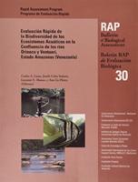 Evaluación Rápida De La Biodiversidad De Los Ecosistemas Acuáticos En La Confluencia De Los Ríos Orinoco Y Ventuari, Estado Amazonas (Venezuela)