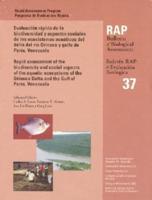 A Rapid Assessment of the Biodiversity and Social Aspects of the Aquatic Ecosystems of the Orinoco Delta and the Gulf of Paria, Venezuela