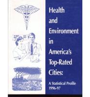 Health and Environment in America's Top-Rated Cities