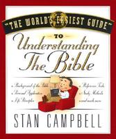 The World's Easiest Guide to Understanding the Bible