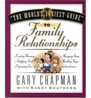 "The World's Easiest Guide" to Family Relationships