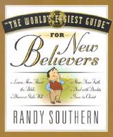 The World's Easiest Guide for New Believers