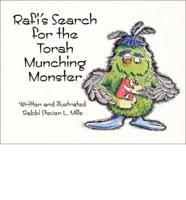Rafi's Search for the Torah Munching Monster