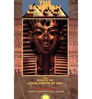 The Egyptian Book of the Dead & The Ancient Mysteries of Amenta