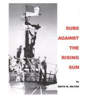 Subs Against the Rising Sun