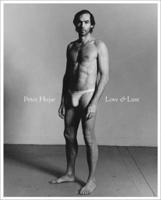 Peter Hujar - Love and Lust