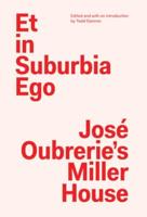 Et in Suburbia Ego: José Oubrerie's Miller House