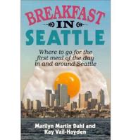 Breakfast in Seattle