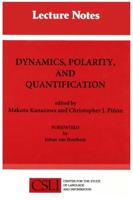 Dynamics, Polarity, and Quantification