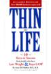 Thin for Life - 10 Keys to Success from People Who Have Lost Weight & Kept It Off (Paper)